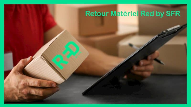 Comment procéder au retour du matériel RED by SFR ?