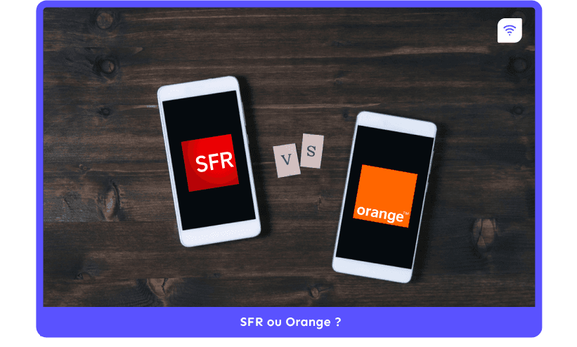 SFR ou Orange : quel est l'opérateur le plus avantageux aujourd'hui ?