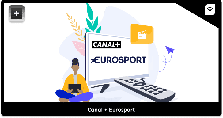 Comment regarder les chaînes Eurosport avec Canal + ?
