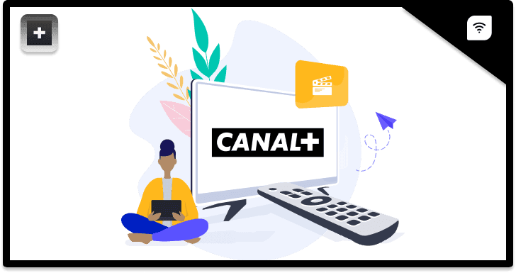Offre Canal Plus : bouquets et abonnements
