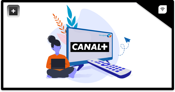 Comment accéder à Canal + avec Bouygues ?