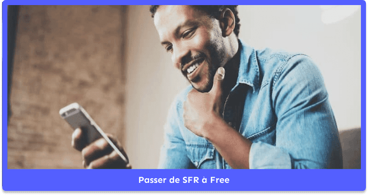 Comment passer de SFR à Free ?