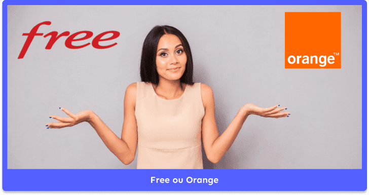 Free ou Orange : quelle offre choisir ?