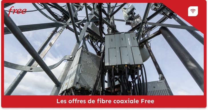 Les offres internet en fibre coaxiale chez Free