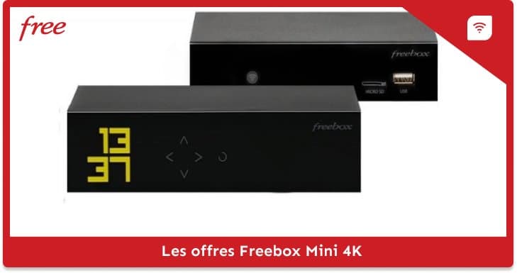 Freebox Mini 4K : tout savoir sur l'offre en Janvier 2024