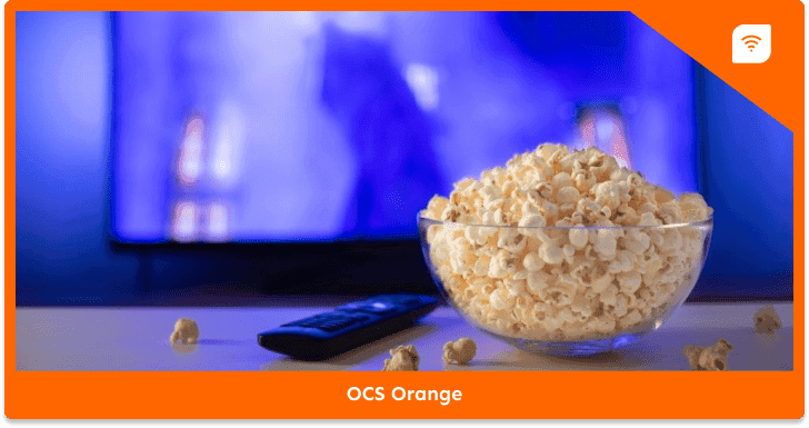OCS Orange : quelle box choisir pour profiter du service ?