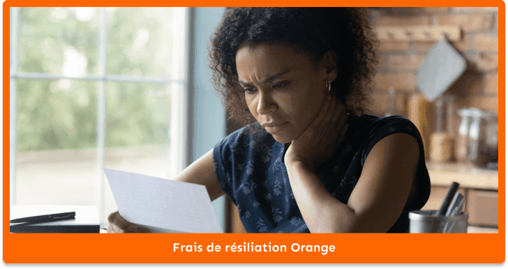 Frais de résiliation Orange : tout savoir