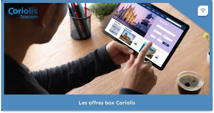 Les offres Internet box Coriolis Télécom