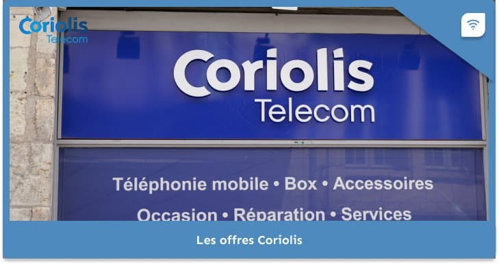 Coriolis Telecom : l'opérateur et ses offres