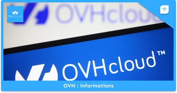 OVH Telecom : Informations pratiques