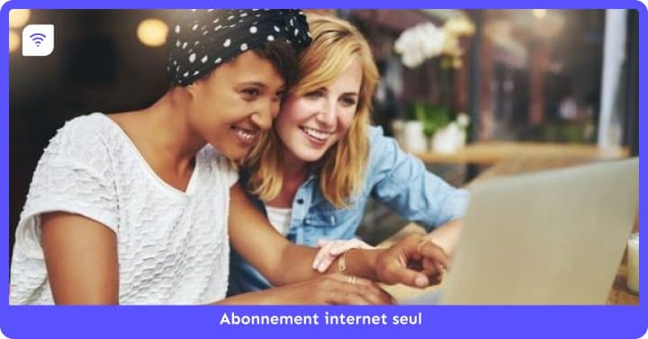 Abonnement Internet seul : Les offres les plus avantageuses en Janvier 2024