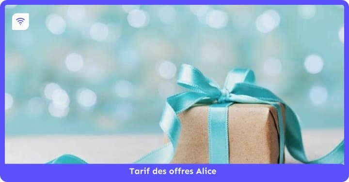 Le tarif des offres Alice