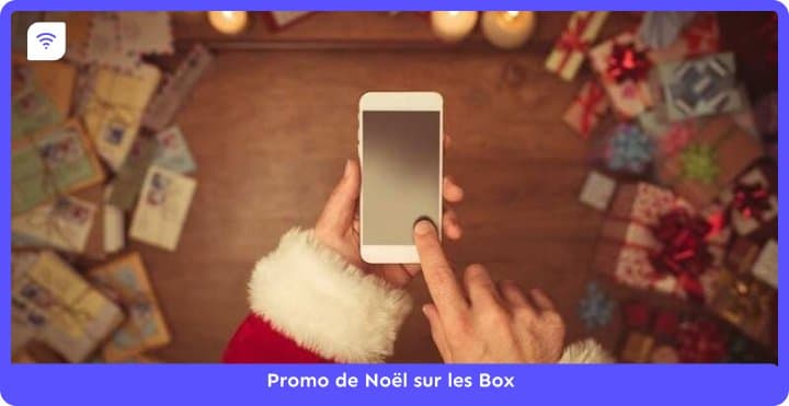 Les promos box et forfaits pour Noël
