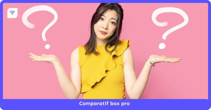 Comparatif box pro : quelle offre internet choisir ?