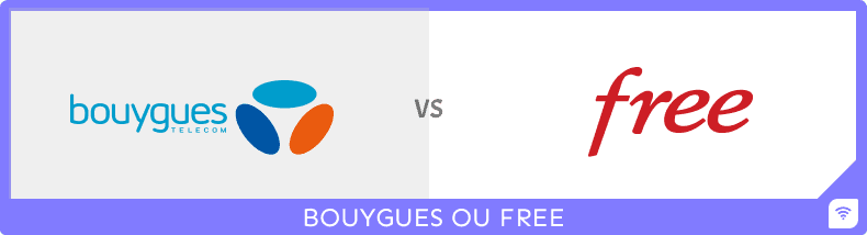 Bouygues ou Free : comment faire votre choix ?