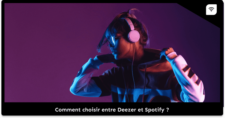 Comment choisir entre Deezer et Spotify ?
