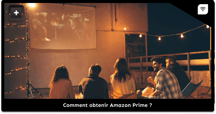 Comment avoir Amazon Prime ?