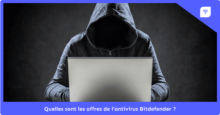 Découvrez Bitdefender : un des antivirus leader du marché