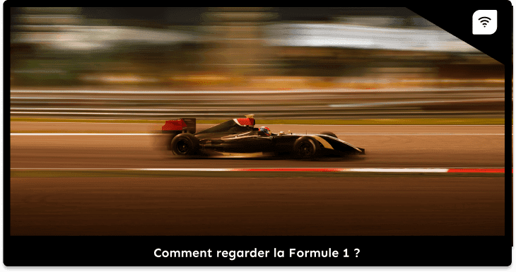 Comment regarder les grands prix de Formule 1 ?