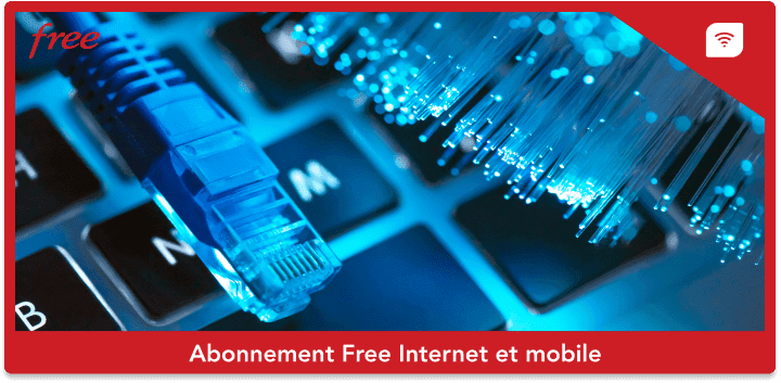Abonnement Free Internet et mobile en Février 2024