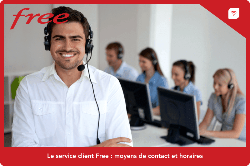 Le service client Free : moyens de contact et horaires