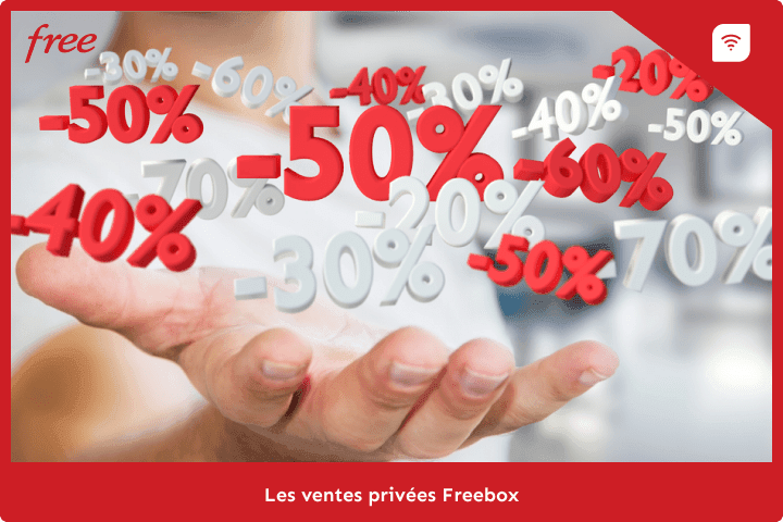 Vente privee Freebox : les offres exclusives de Free