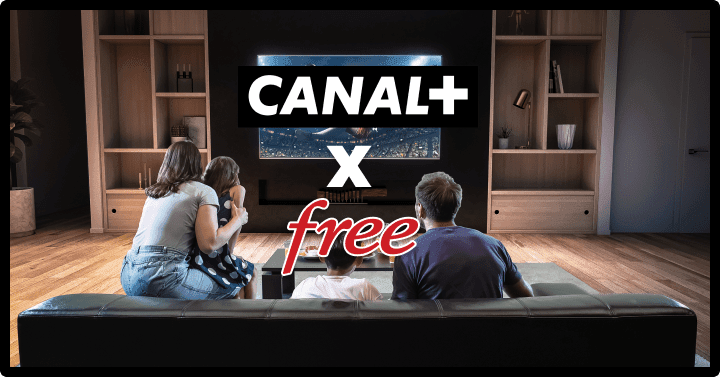 Comment avoir accès à Canal + avec Free ?