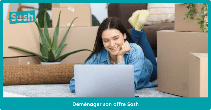 Comment déménager sa box internet Sosh ?