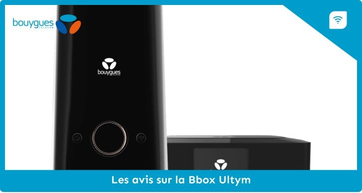 Bbox Ultym avis : les avis clients