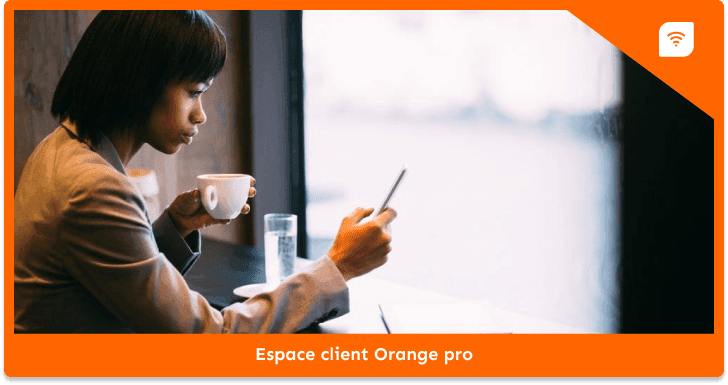 Tout savoir sur l'espace client Orange pro