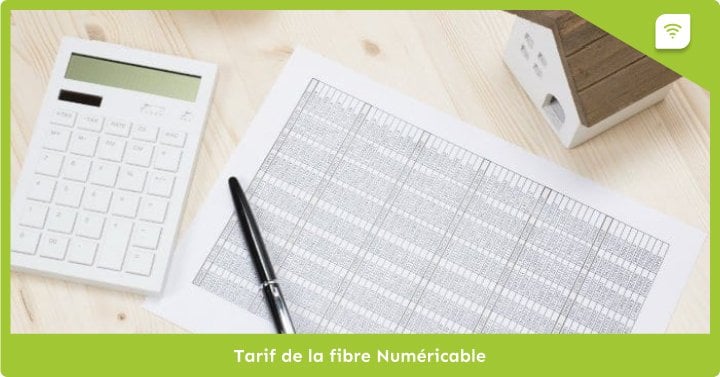 Le tarif de la fibre avec Numericable