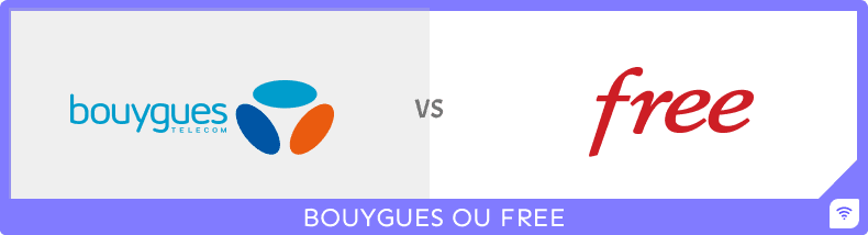Bouygues ou Free : comment faire votre choix ?