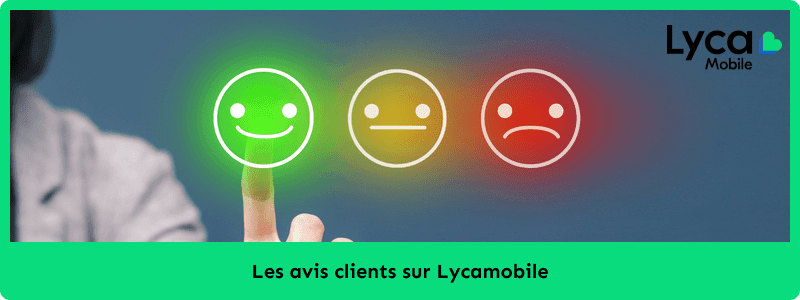 Les avis clients sur Lycamobile