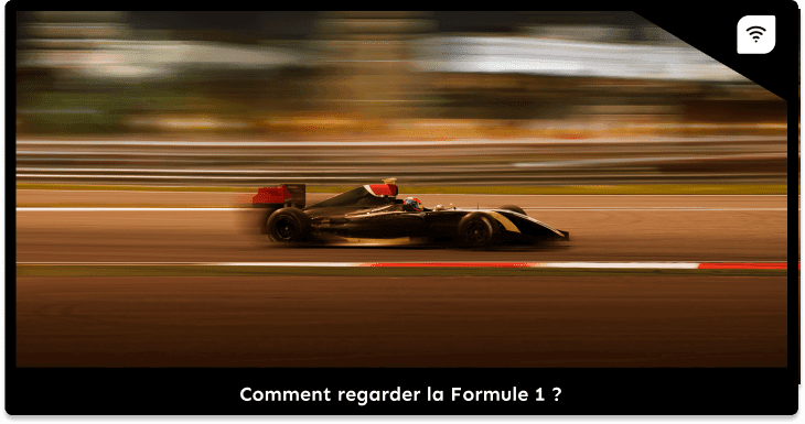 Comment regarder les grands prix de Formule 1 ?