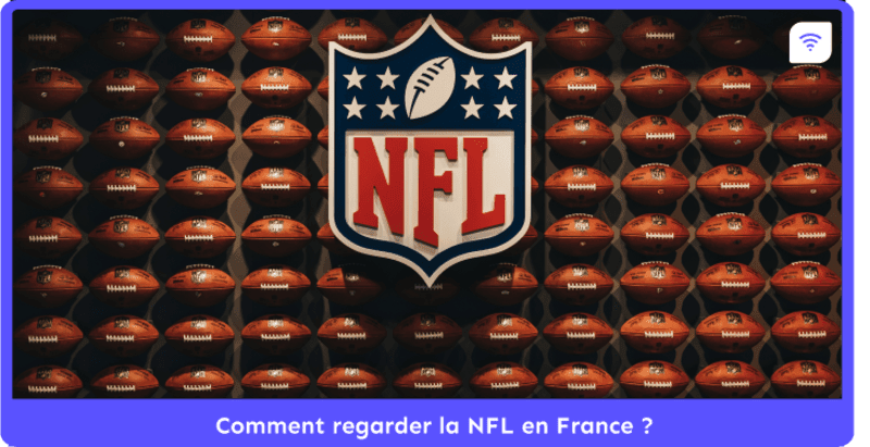 Comment regarder la NFL en France ?