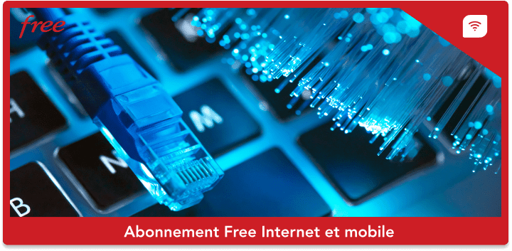 Abonnement Free Internet et mobile en Février 2024