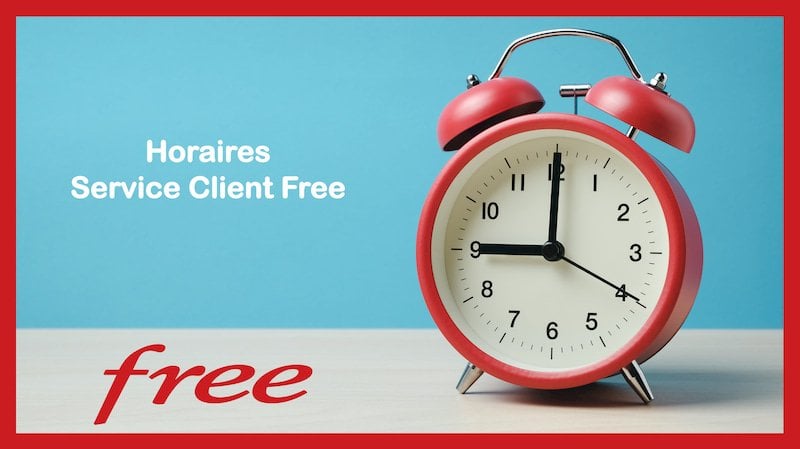 Les horaires du service client Free : quand appeler Free ?