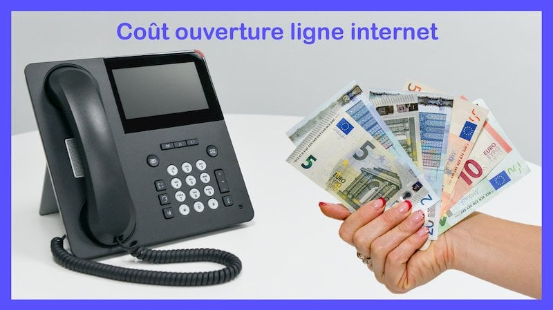 Le coût d'ouverture d'une ligne internet
