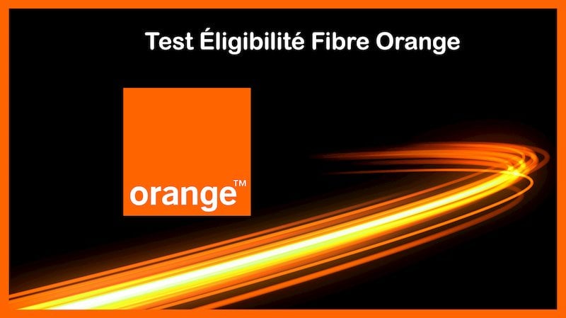 Tester l'éligibilité de son logement à la fibre Orange