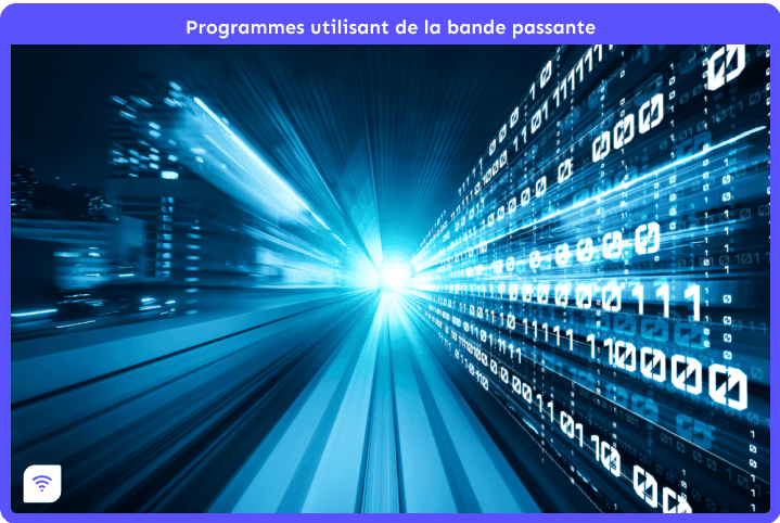 Bande passante : les programmes