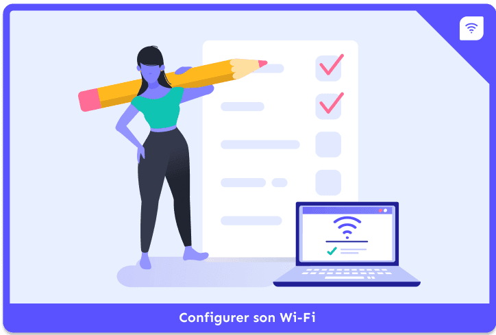 Comment configurer son réseau Wifi ?