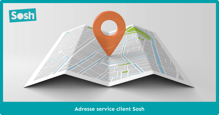 Quelle est l'adresse du service client Sosh ?