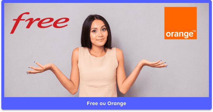 Free ou Orange : quelle offre choisir ?