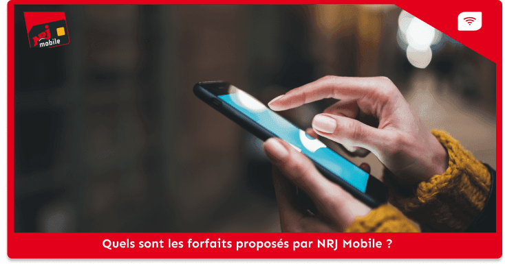 Quels sont les forfaits mobile NRJ Mobile ?