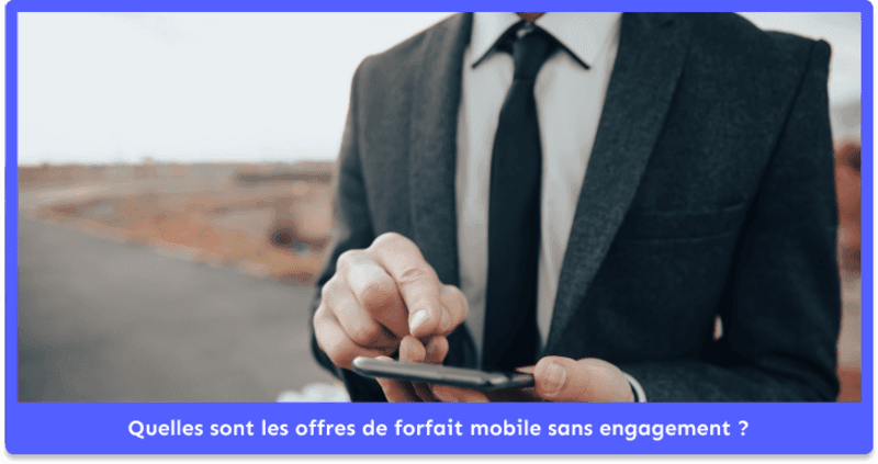 forfaits mobiles sans engagement
