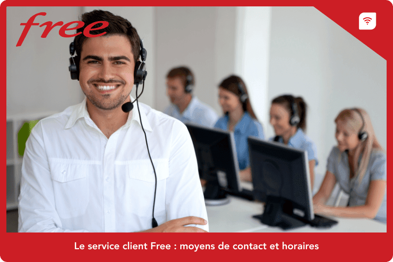 Le service client Free : moyens de contact et horaires