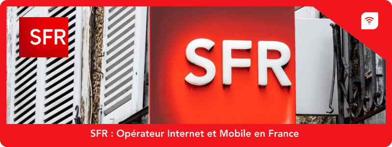 SFR : Opérateur Internet et Mobile en France