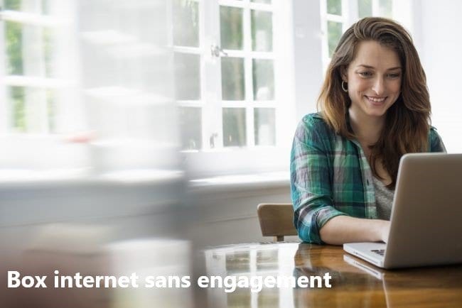 box internet sans engagement box internet sans engagement