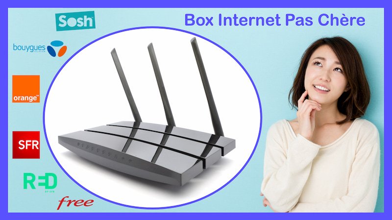 box internet pas cher box internet pas cher