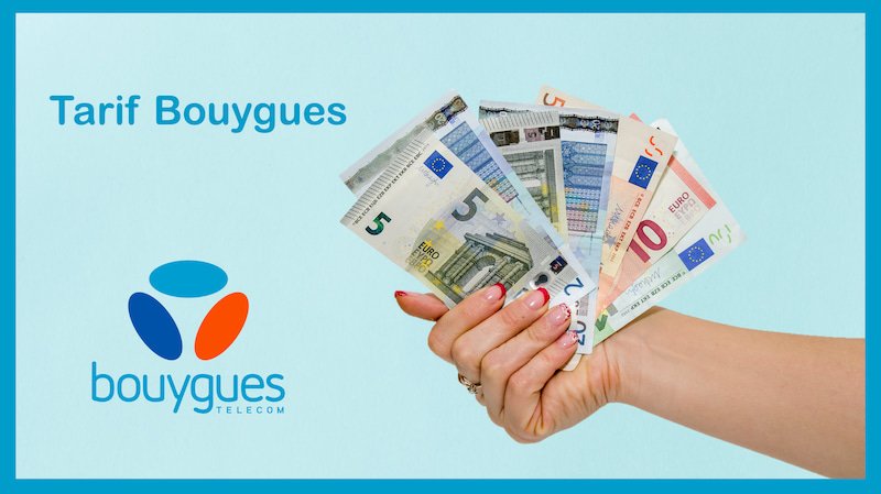 tarif bouygues tarif bouygues
